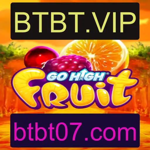 GoHighFruit: O Novo Jogo que Une desafios e Diversão com BTBT.VIP
